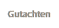 Gutachten